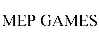 MEP GAMES