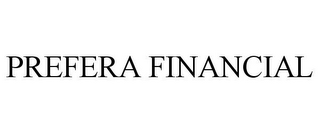 PREFERA FINANCIAL