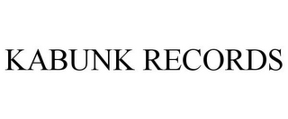 KABUNK RECORDS