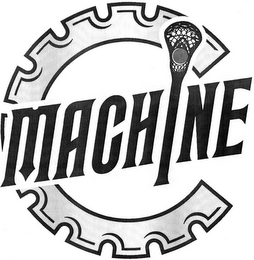 MACHINE