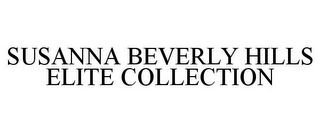 SUSANNA BEVERLY HILLS ELITE COLLECTION