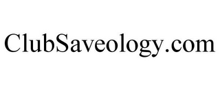 CLUBSAVEOLOGY.COM