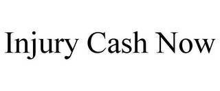 INJURY CASH NOW