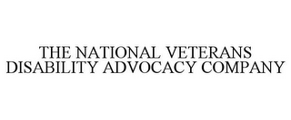 THE NATIONAL VETERANS DISABILITY ADVOCACY COMPANY