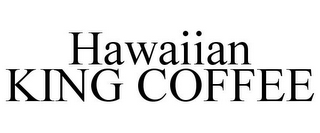 HAWAIIAN KING COFFEE