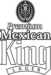 PREMIUM MEXICAN KING LAGER
