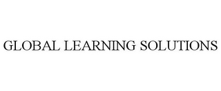 GLOBAL LEARNING SOLUTIONS