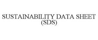 SUSTAINABILITY DATA SHEET (SDS)