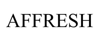 AFFRESH