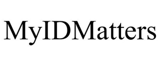 MYIDMATTERS