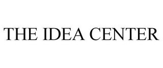 THE IDEA CENTER