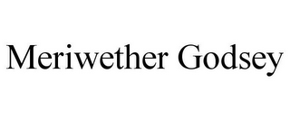 MERIWETHER GODSEY