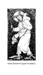 GOOD SHEPHERD LEGAL FOUNDATION