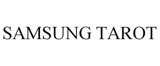 SAMSUNG TAROT