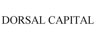 DORSAL CAPITAL