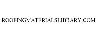 ROOFINGMATERIALSLIBRARY.COM