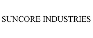 SUNCORE INDUSTRIES
