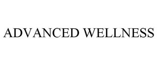 ADVANCED WELLNESS