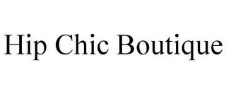 HIP CHIC BOUTIQUE