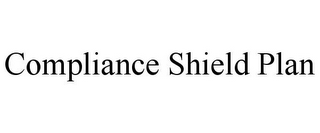 COMPLIANCE SHIELD PLAN