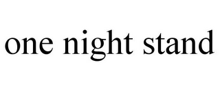 ONE NIGHT STAND