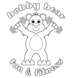 BOBBY BEAR FUN & FITNESS
