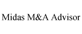 MIDAS M&A ADVISOR