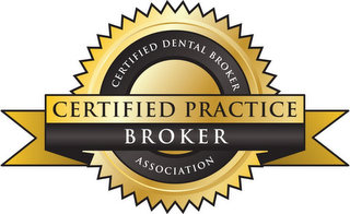 CERTIFIED DENTAL BROKER ASSOCIATION CERTIFIED PRACTICE BROKER