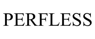 PERFLESS