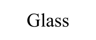 GLASS