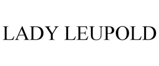 LADY LEUPOLD