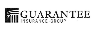 GUARANTEE INSURANCE GROUP