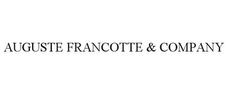 AUGUSTE FRANCOTTE & COMPANY