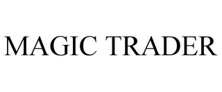 MAGIC TRADER