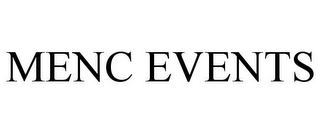 MENC EVENTS