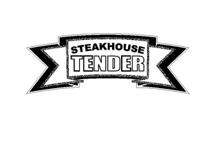 STEAKHOUSE TENDER