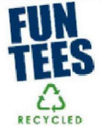 FUN TEES RECYCLED