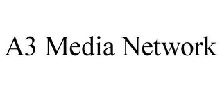 A3 MEDIA NETWORK