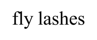 FLY LASHES