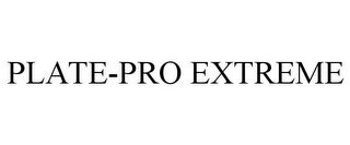 PLATE-PRO EXTREME