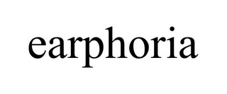 EARPHORIA