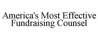 AMERICA'S MOST EFFECTIVE FUNDRAISING COUNSEL