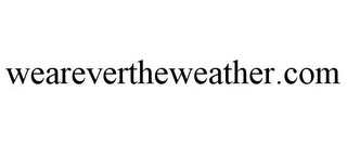 WEAREVERTHEWEATHER.COM