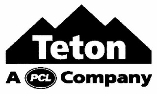 TETON A PCL COMPANY