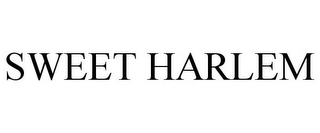 SWEET HARLEM