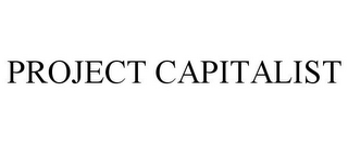 PROJECT CAPITALIST