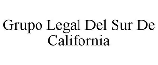 GRUPO LEGAL DEL SUR DE CALIFORNIA