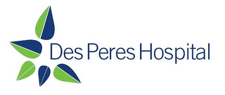 DES PERES HOSPITAL