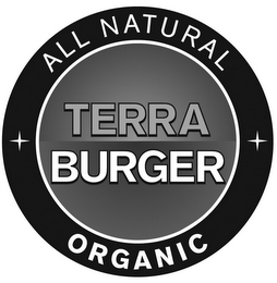 TERRA BURGER ALL NATURAL ORGANIC