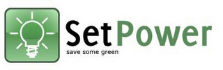 SETPOWER SAVE SOME GREEN